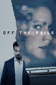 Off the Rails - Entgleist 2017 ganzer film stream online subturat
deutschland stream schauen
