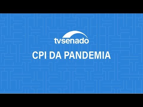 Assista ao vivo depoimento do ex-ministro Pazuello na CPI da Pandemia