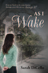 As I Wake (Breaking Fate, #2)