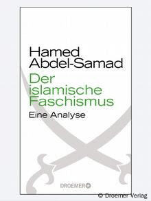 الفاشية الاسلامية، (باللغة الألمانية) عنوان أحدث كتاب لحامد عبد الصمد