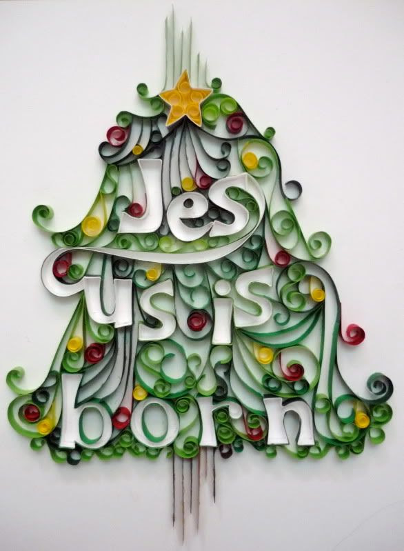 &quot;Jesus is Born&quot; Tree Quilling