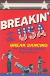 Breakin' in the USA: Break Dancing and Electric Boogie Taught by the
Pros online magyarul videa online streaming teljes 1984 A Film Hungarian