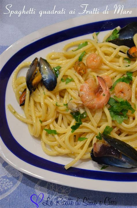 spaghetti quadrati ai frutti  mare le ricette  simo