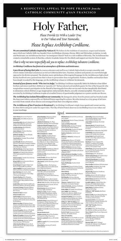 Prominent Catholics have taken out a full-page ad in The Chronicle calling on Pope Francis to replace San Francisco Archbishop Salvatore Cordileone "with a leader true to our values and your namesake." VIEW LARGER IMAGE / ONLINE_YES