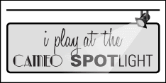 The Cameo Spotlight