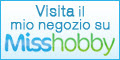 Visita il mio negozio su Misshobby