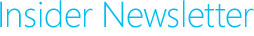 Insider Newsletter