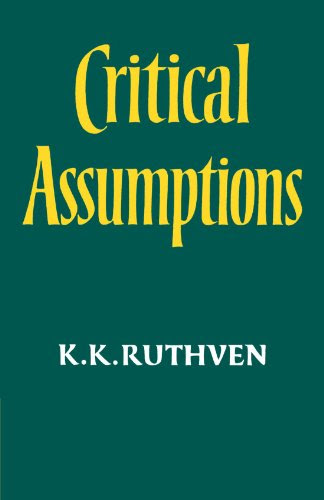 Critical Assumptions, by Kenneth Knowles Ruthven