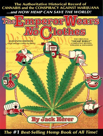, by Jack Herer - The Emperor Wears No Clothes (11th) (1/29/06), by Jack Herer