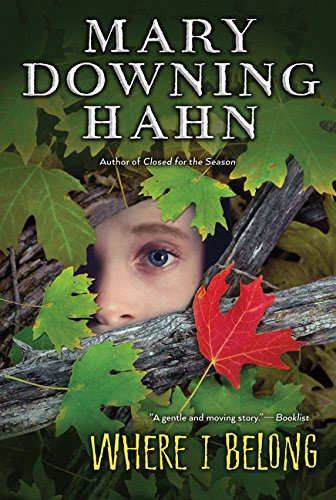 Where I Belong, by Mary Downing Hahn