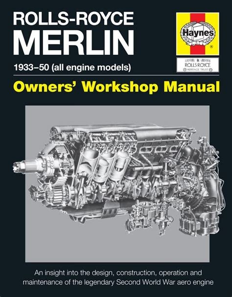 Download Rolls Royce Merlin Manual 1933 50 (PDF / ePub)