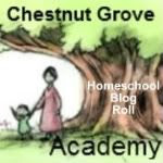 Chestnut Grove Academy Homeschool Blog Roll