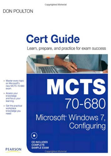 MCTS 70-680 Cert Guide: Microsoft Windows 7, Configuring