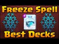 Best Freeze Spell Decks