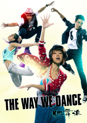 Way We Dance, The