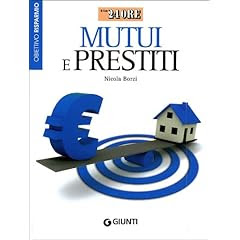 Prestiti e mutui (Il Sole 24 Ore)