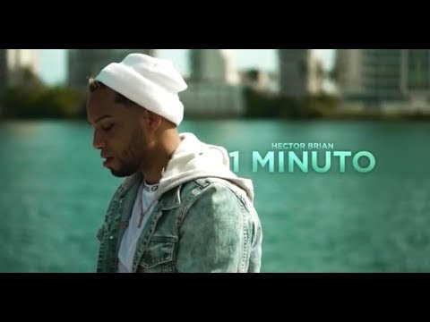 Hector Brian – 1 Minuto