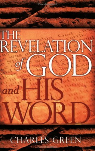 The Revelation Of God And His Word