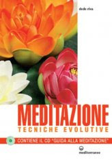 Meditazione - Tecniche Evolutive - Libro + CD