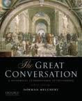 The Great Conversation: A Historical Introduction to Philosophy 6th (sixth) edition, by Norman Melchert