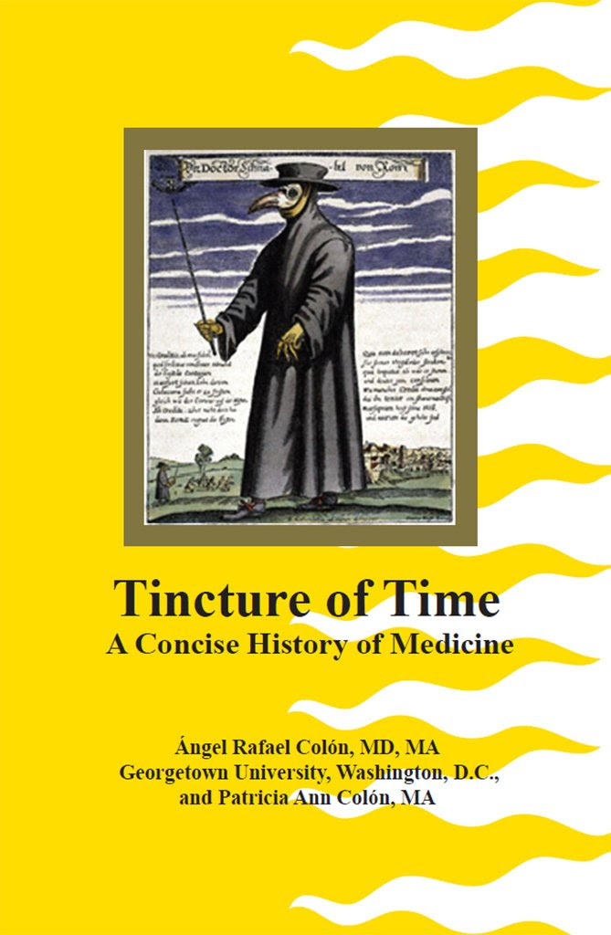 Tincture of Time: A Concise History of Medicine - Kindle edition ...