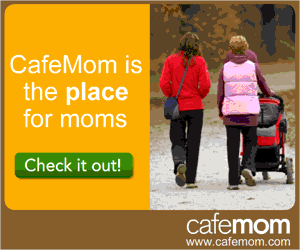 CafeMom is the Place for Moms!