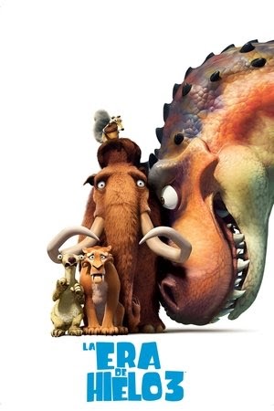 LA ERA DE HIELO 3: LA ERA DE LOS DINOSAURIOS