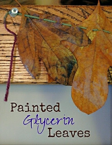 Sticks & Leaves: Painted Glycerin Leaves
