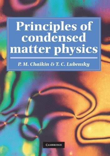 Principles of Condensed Matter Physics, by P. M. Chaikin, T. C. Lubensky
