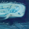 Neil On Impression - L'oceano delle onde che restano…
