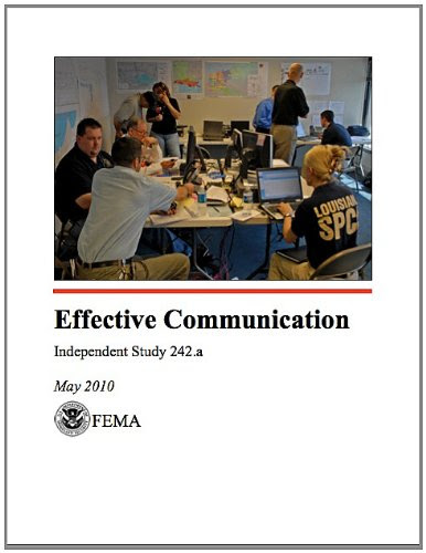 Effective Communication IS242A (Professional Development Series Book 6), by FEMA Independent Study