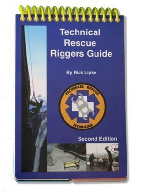 Technical Rescue Riggers Guide, 2nd Edition, by Rick Lipke