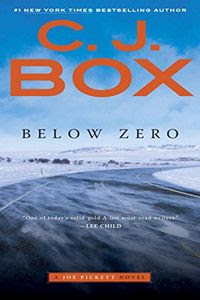 Below Zero by C. J. Box