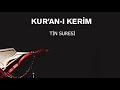 Dua ve Sureler-Tîn Suresi - KOMEK KONYA