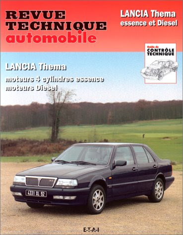 Revue technique automobile, N°81.9 Lancia Thema 84-93 Revue technique automobile, N°81.9 Lancia Thema 84-93