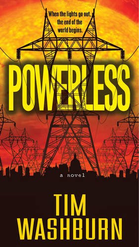 Powerless, by Tim Washburn