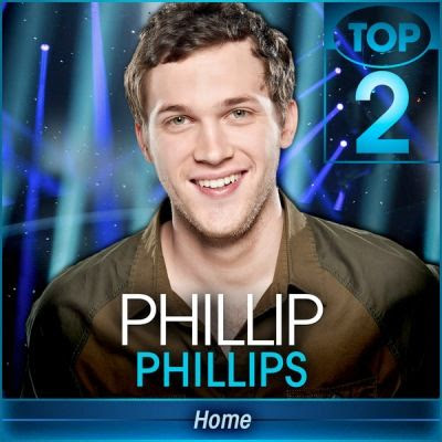Download Phillip Phillips Home 4shared mp3 single Indonesian Idol Winner season 11, lyrics and guitar chords, youtube music video