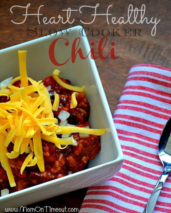 Heart-Healthy Slow Cooker Chili Recipe - Mom On Timeout