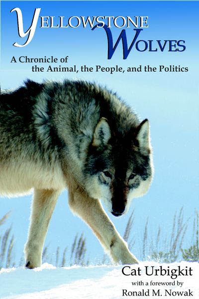 The Wolves Of Yellowstone