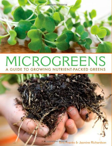ASIN:1423603648:Microgreens: A Guide To Growing Nutrient-Packed Greens