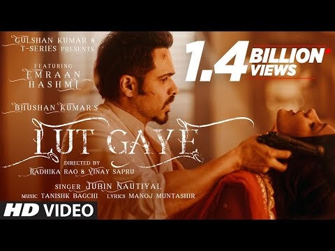 লুট গায়ে গানের বাংলা লিরিক্স ও অর্থ - Lut Gaye Song Bangla Lyrics And Translation
