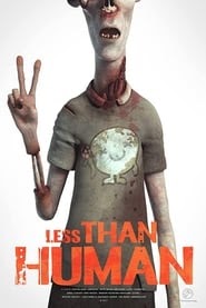 Less than Human 2017 vf film complet stream Française -------------