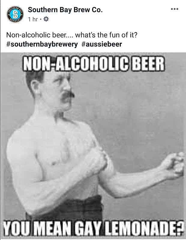 Australian Brewery Apologizes After Posting Homophobic Meme About Non Alcoholic Beer Towleroad Gay News