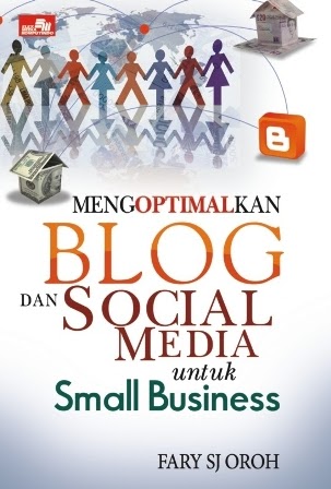 Buku Mengoptimalkan Blog & Social Media untuk Small Business