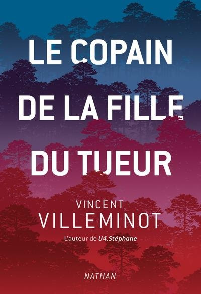 Couverture Le copain de la fIlle du tueur