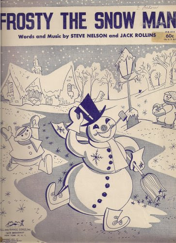 Frosty The Snowman (Voice, piano accompaniment, Uke tuning and Guitar chords.)From Hill and Range Songs Inc.