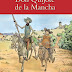 Libro Don Quijote De La Mancha Pdf - Don Quijote de la Mancha - Miguel De Cervantes, Sally Prue / ¿cómo conoce don quijote a sancho?