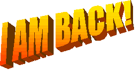 i am back Pictures, Images and Photos