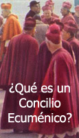¿Qué es un Concilio Ecuménico?