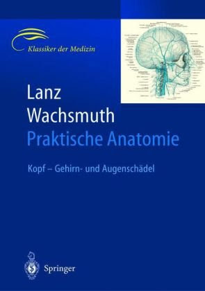 Lanz / Wachsmuth Praktische Anatomie 3540405690 pdf